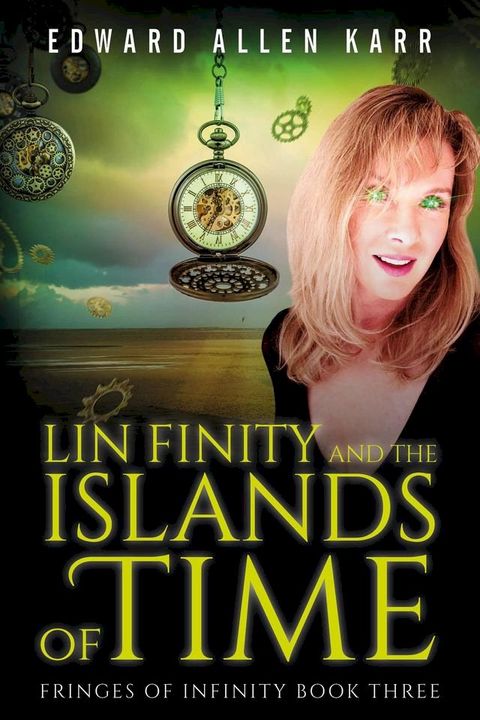 Lin Finity And The Islands Of Time(Kobo/電子書)