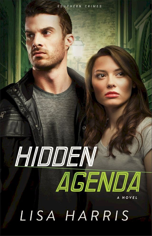  Hidden Agenda (Southern Crimes Book #3)(Kobo/電子書)