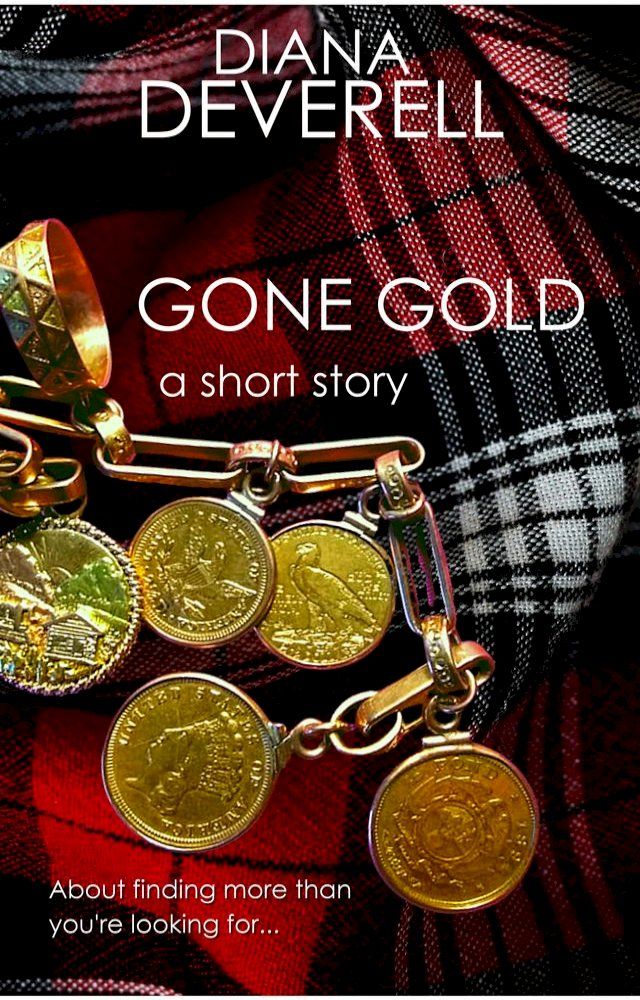  Gone Gold: A Short Story(Kobo/電子書)