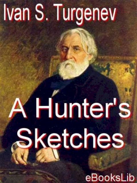 A Hunter's Sketches(Kobo/電子書)