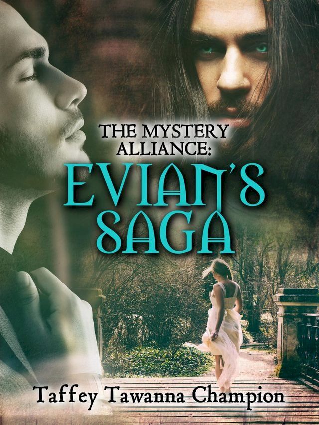  The Mystery Alliance: Evian's Saga(Kobo/電子書)