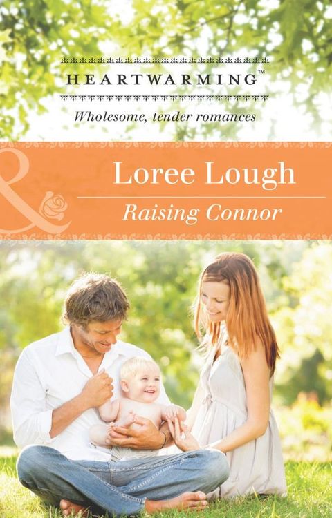 Raising Connor (Mills & Boon Heartwarming)(Kobo/電子書)