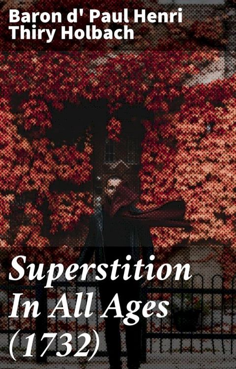 Superstition In All Ages (1732)(Kobo/電子書)