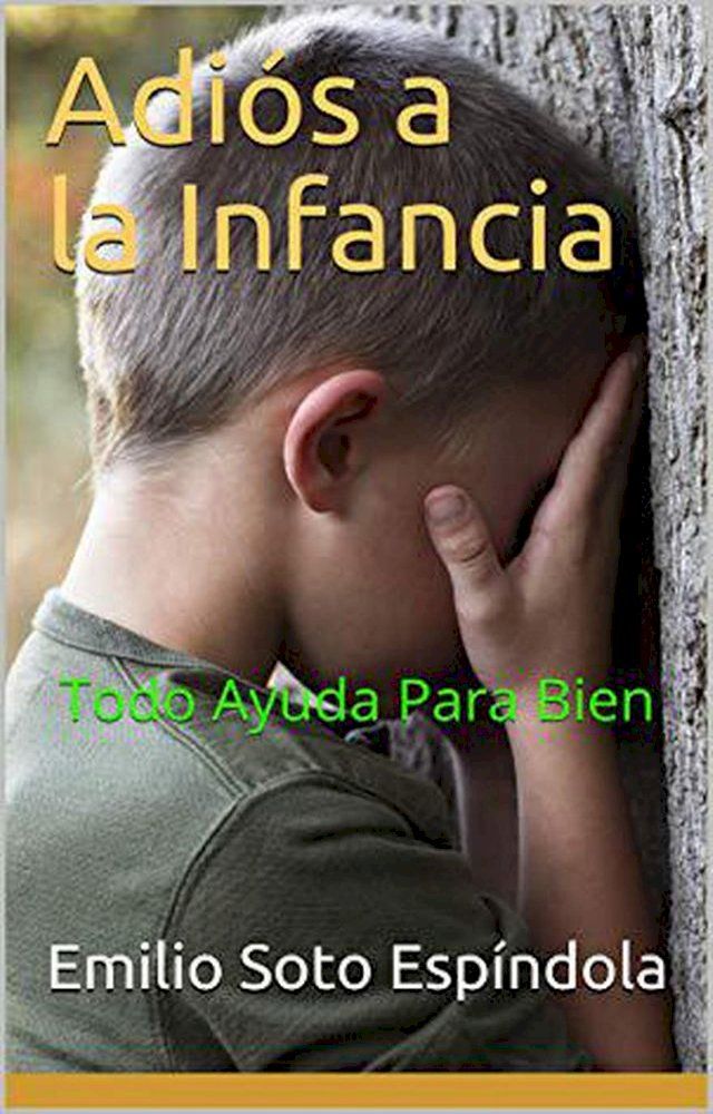  Adiós a la Infancia(Kobo/電子書)