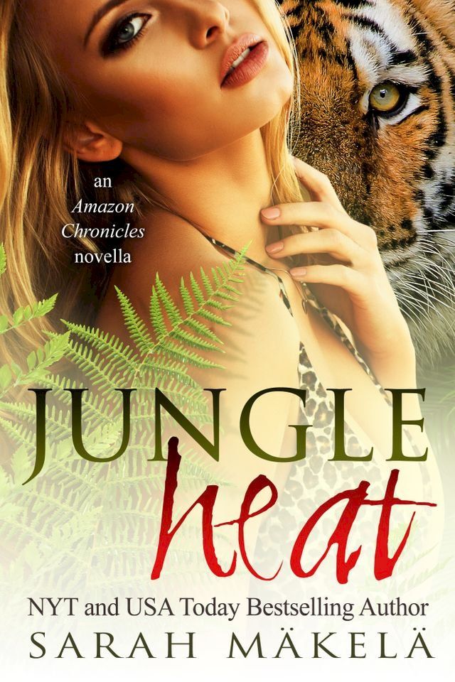  Jungle Heat(Kobo/電子書)