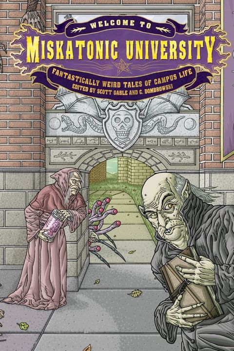 Welcome to Miskatonic University(Kobo/電子書)