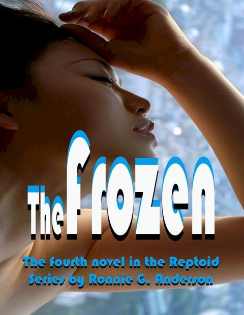 The Frozen(Kobo/電子書)