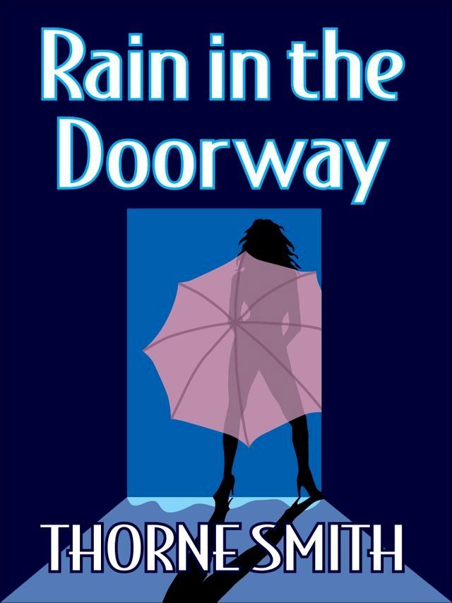  Rain In The Doorway(Kobo/電子書)