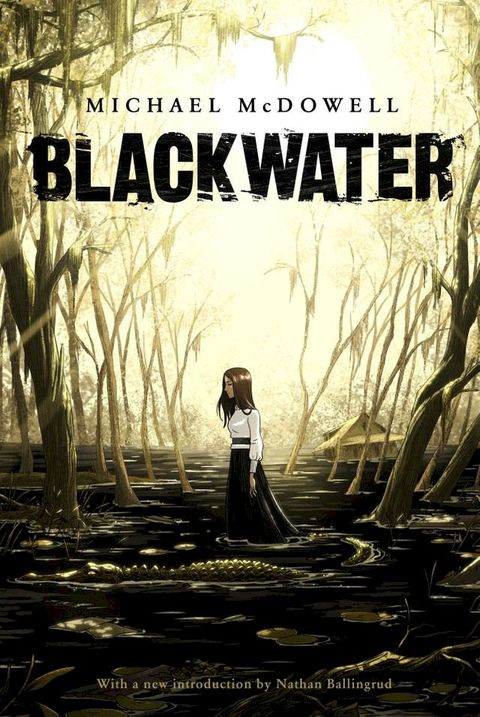 Blackwater: The Complete Saga(Kobo/電子書)