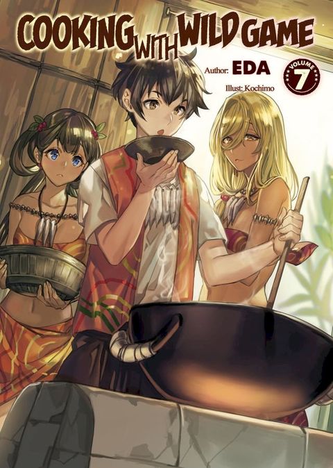 Cooking with Wild Game: Volume 7(Kobo/電子書)