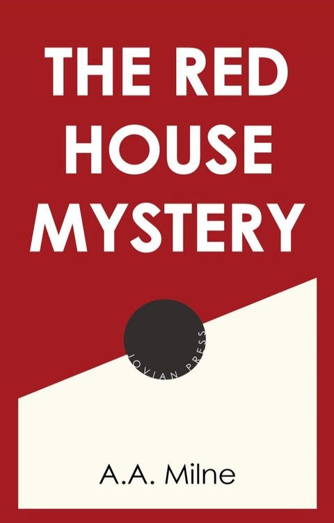 The Red House Mystery(Kobo/電子書)