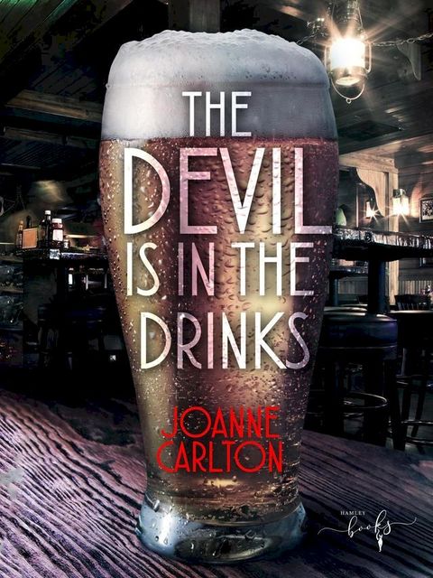 The Devil Is In the Drinks(Kobo/電子書)