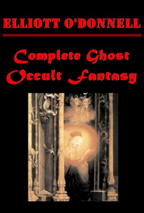 Complete Ghost Occult Fantasy(Kobo/電子書)