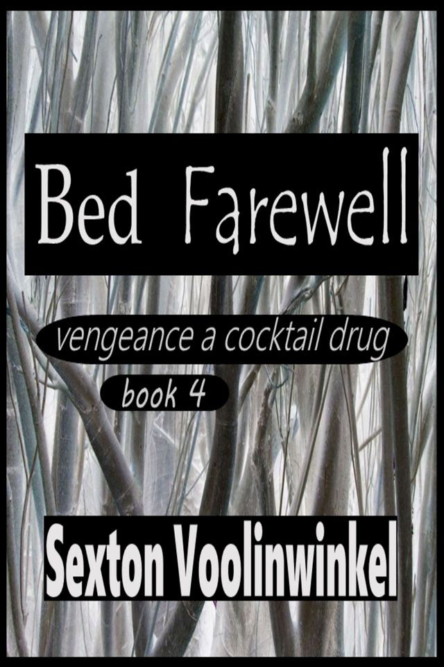  Bed Farewell(Kobo/電子書)