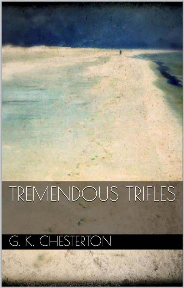  Tremendous Trifles(Kobo/電子書)