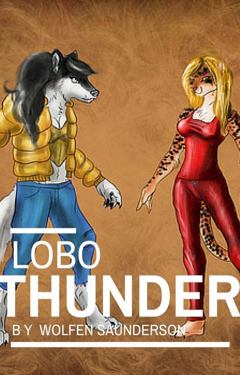 Lobo Thunder #8(Kobo/電子書)