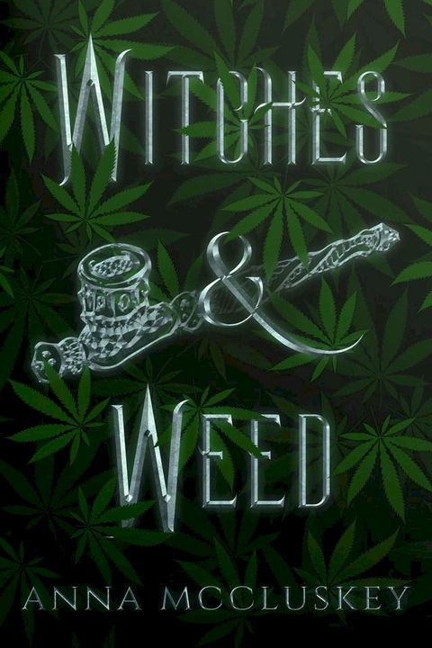 Witches & Weed(Kobo/電子書)