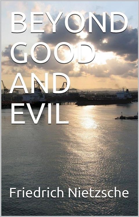 Beyond Good And Evil(Kobo/電子書)