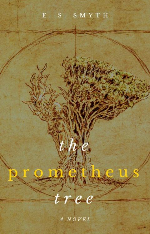 The Prometheus Tree(Kobo/電子書)