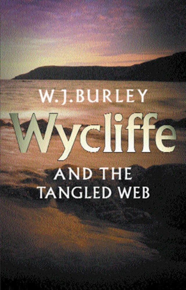  Wycliffe & The Tangled Web(Kobo/電子書)