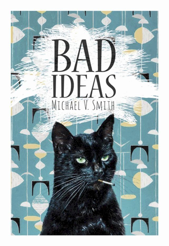  Bad Ideas(Kobo/電子書)