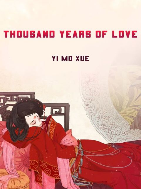 Thousand Years of Love(Kobo/電子書)