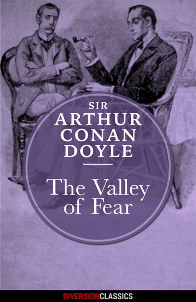  The Valley of Fear (Diversion Classics)(Kobo/電子書)