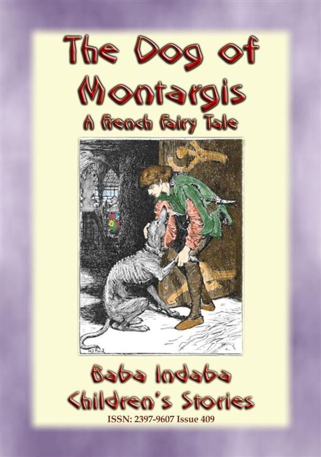  THE DOG OF MONTARGIS - A French Legend(Kobo/電子書)