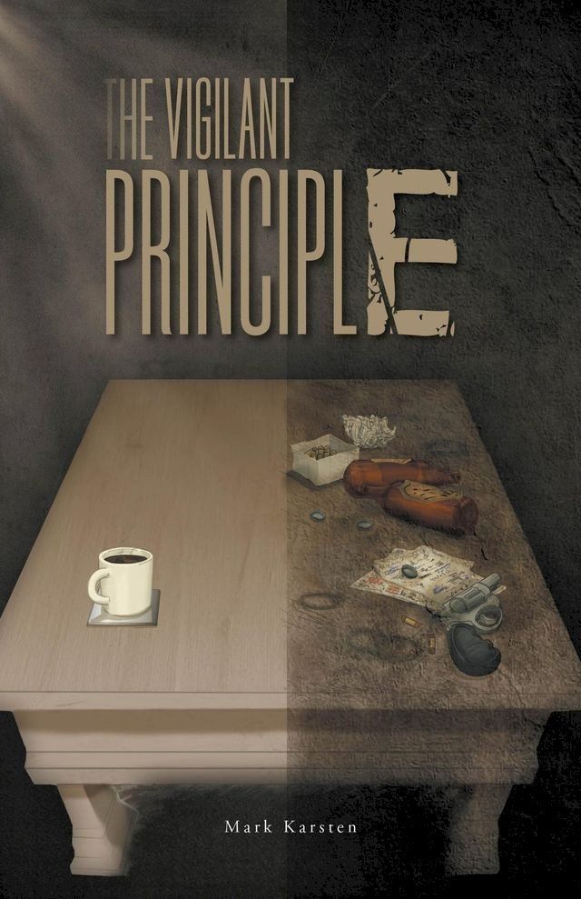  The Vigilant Principle(Kobo/電子書)