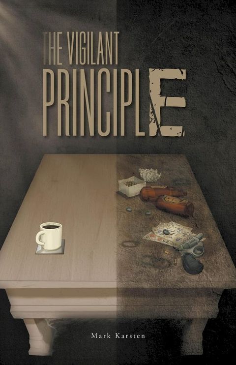 The Vigilant Principle(Kobo/電子書)