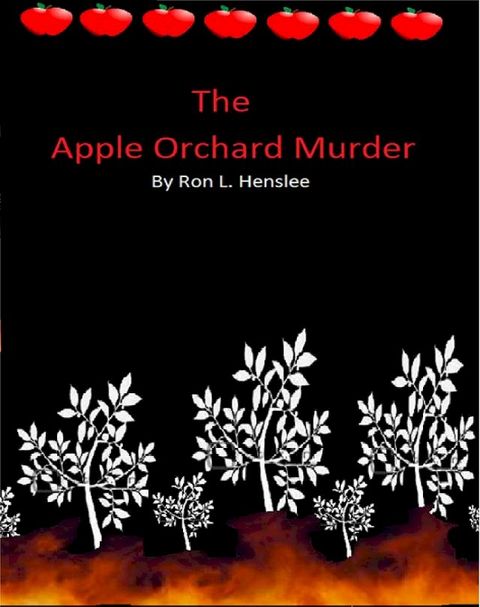 The Apple Orchard Murders(Kobo/電子書)