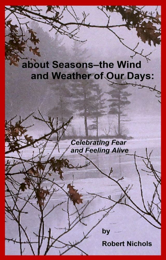  About Seasons--The Wind and Weather of Our Days(Kobo/電子書)