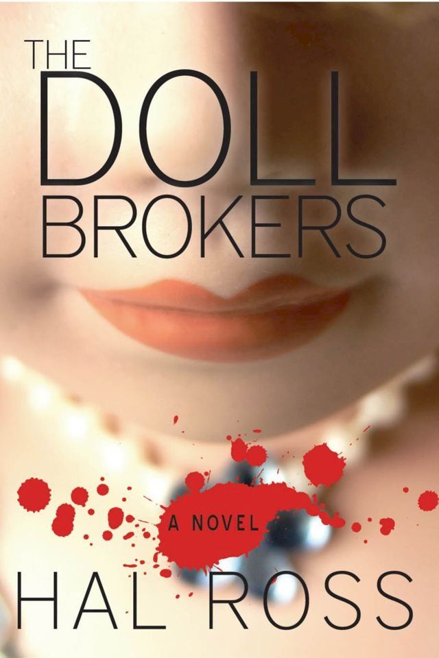  The Doll Brokers(Kobo/電子書)