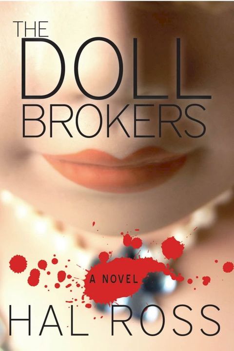 The Doll Brokers(Kobo/電子書)