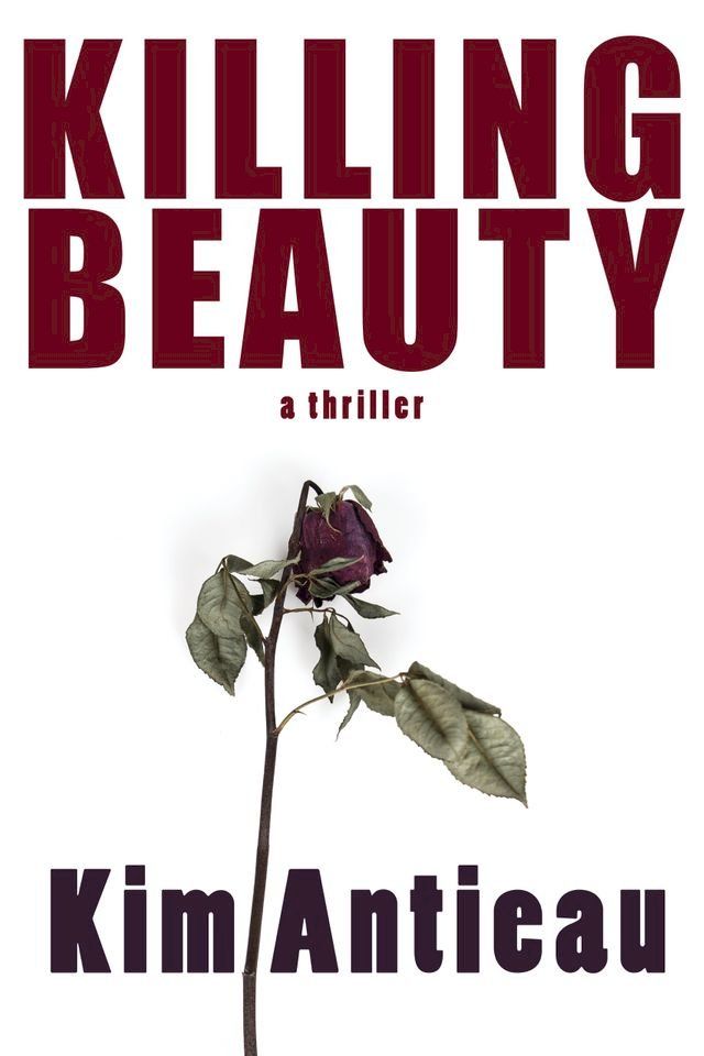  Killing Beauty(Kobo/電子書)