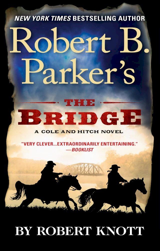  Robert B. Parker's The Bridge(Kobo/電子書)