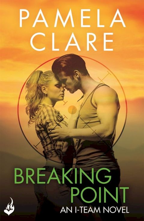 Breaking Point: I-Team 5 (A series of sexy, thrilling, unputdownable adventure)(Kobo/電子書)