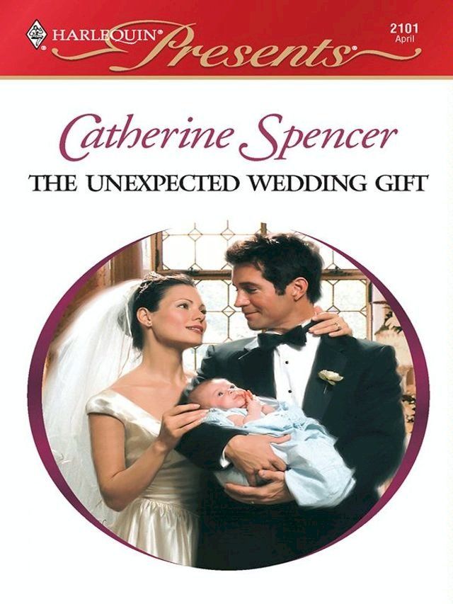  THE UNEXPECTED WEDDING GIFT(Kobo/電子書)