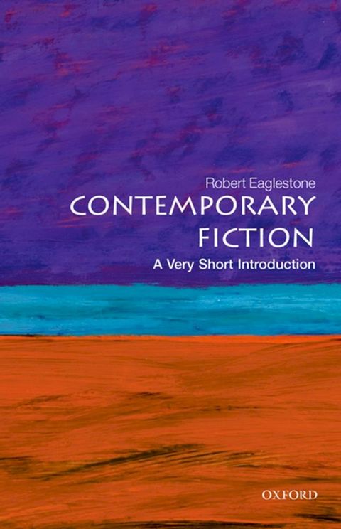 Contemporary Fiction: A Very Short Introduction(Kobo/電子書)