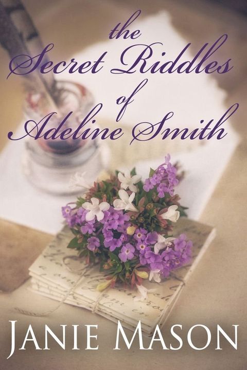 The Secret Riddles of Adeline Smith(Kobo/電子書)