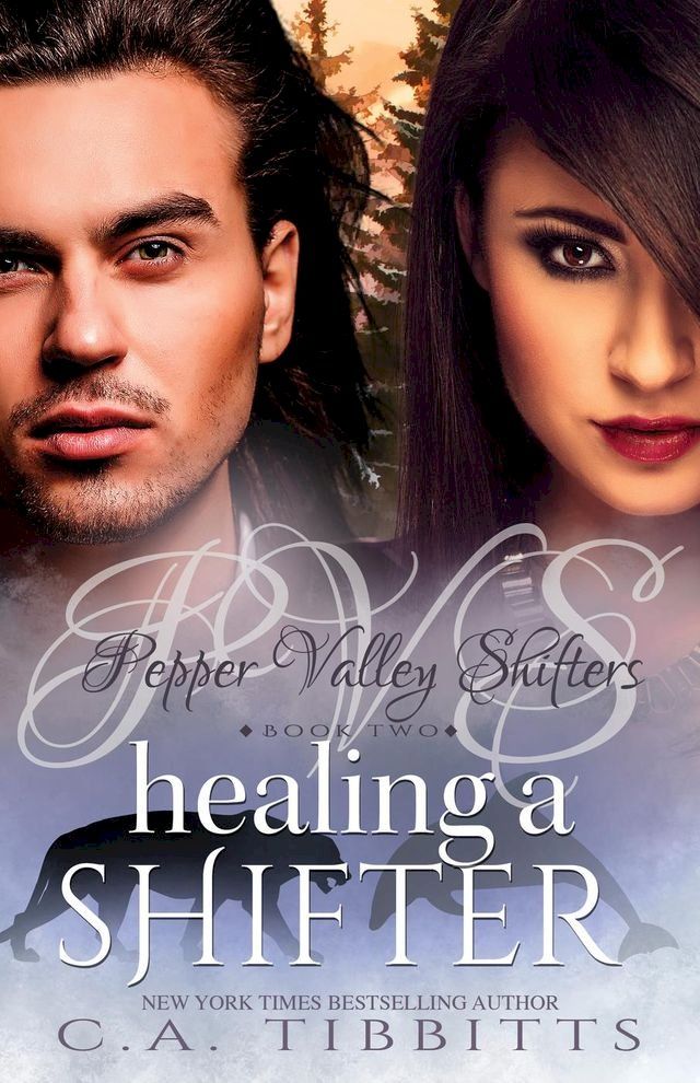  Healing A Shifter(Kobo/電子書)