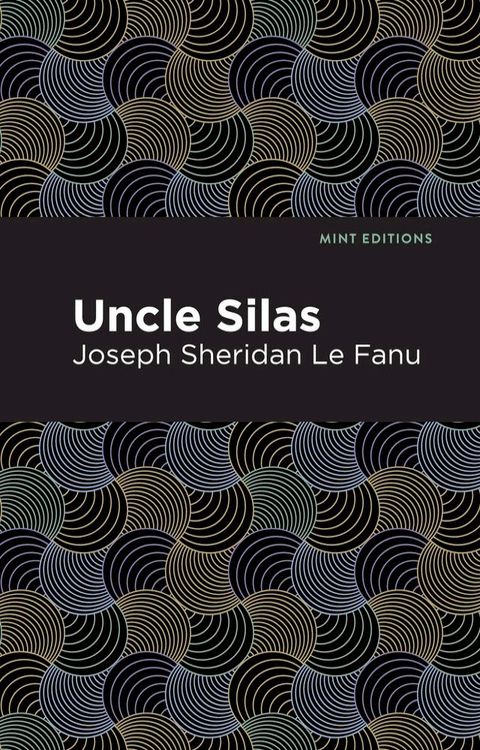 Uncle Silas(Kobo/電子書)