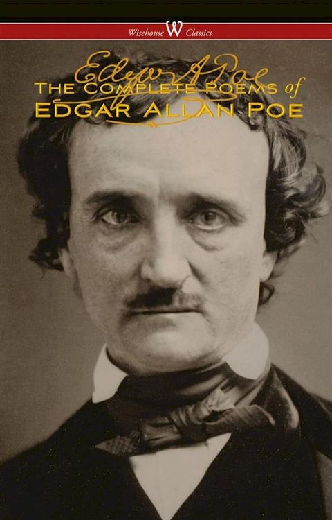 The Complete Poems of Edgar Allan Poe(Kobo/電子書)