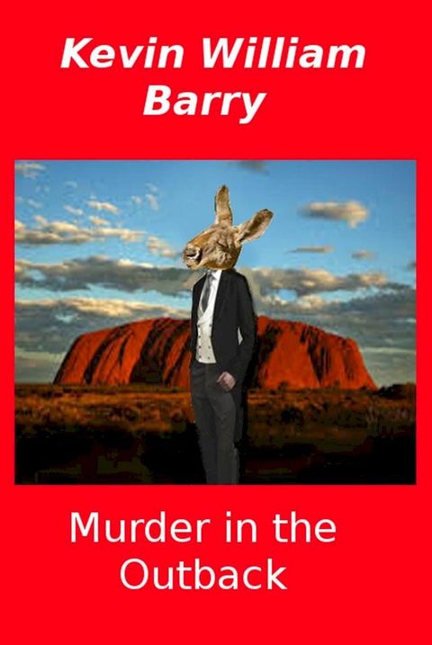 Murder In The Outback(Kobo/電子書)