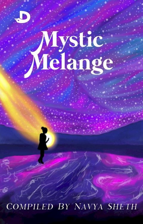 Mystic Melange(Kobo/電子書)