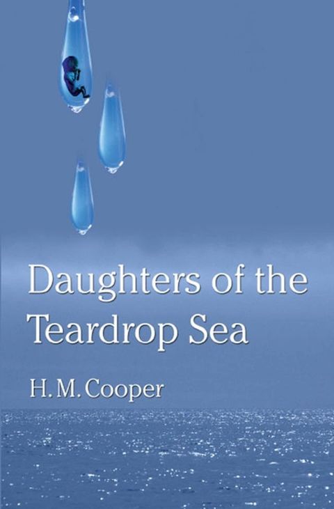 Daughters of the Teardrop Sea(Kobo/電子書)