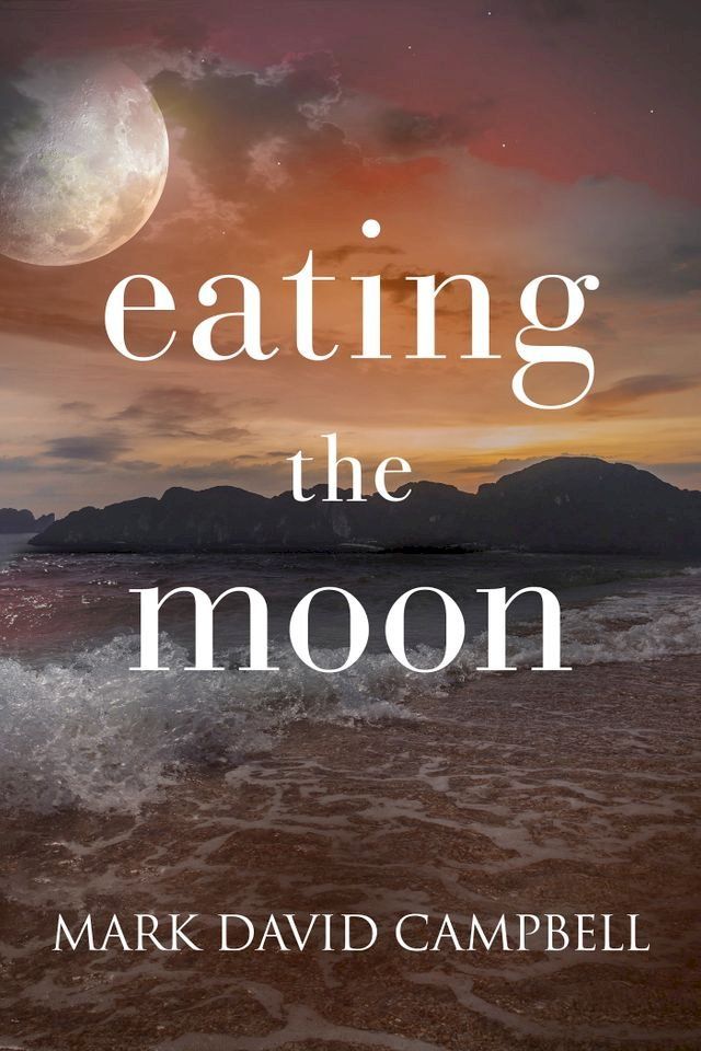  Eating the Moon(Kobo/電子書)