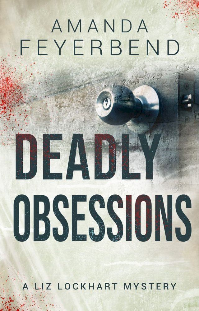  Deadly Obsessions(Kobo/電子書)