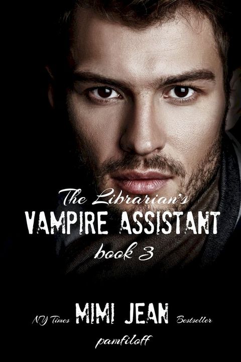 The Librarian's Vampire Assistant, Book 3(Kobo/電子書)