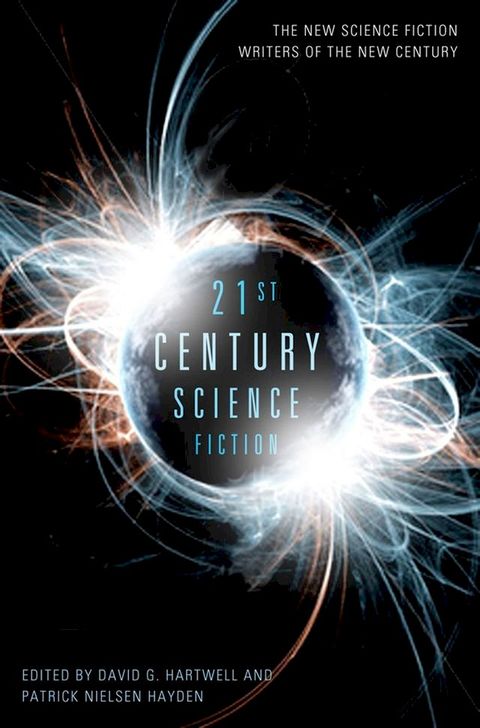 21st Century Science Fiction(Kobo/電子書)